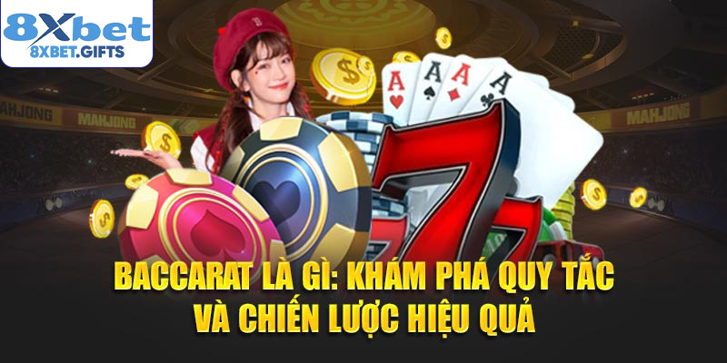 Baccarat là gì