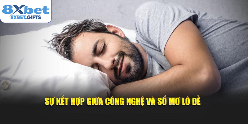 Sự kết hợp giữa công nghệ và sổ mơ lô đề